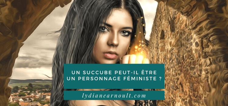 Un succube peut-il être un personnage féministe ?