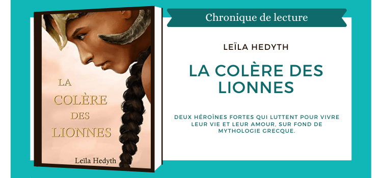 La colère des lionnes, de Leïla Hedyth