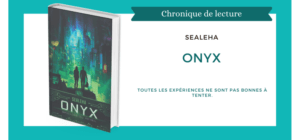 Onyx, de Sealeha